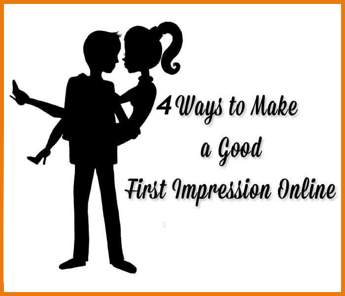 4 ways to make a good first impression online